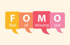 Fear of Missing Out—FOMO