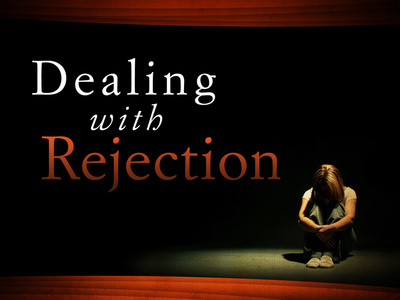 Handling Rejection